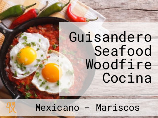 Guisandero Seafood Woodfire Cocina