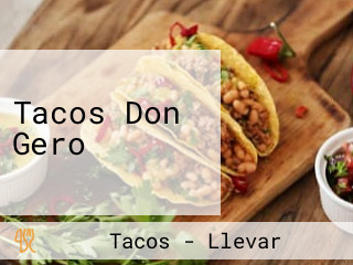 Tacos Don Gero