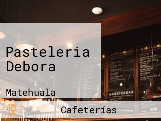 Pasteleria Debora