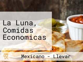 La Luna, Comidas Economicas