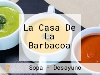 La Casa De La Barbacoa