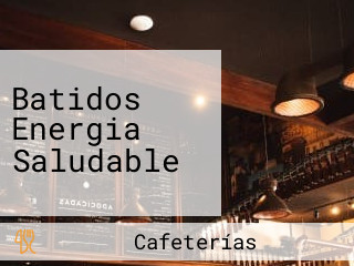 Batidos Energia Saludable