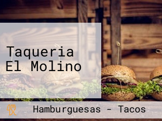 Taqueria El Molino