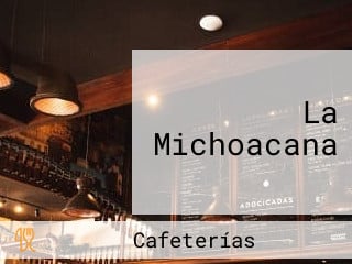 La Michoacana