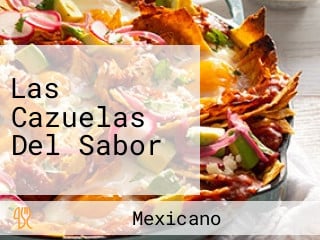 Las Cazuelas Del Sabor