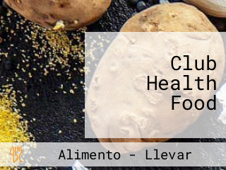 Club Health Food