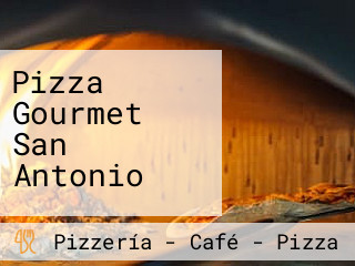 Pizza Gourmet San Antonio