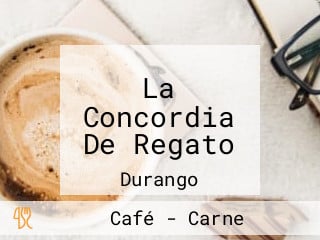 La Concordia De Regato