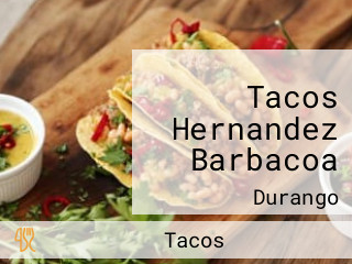 Tacos Hernandez Barbacoa