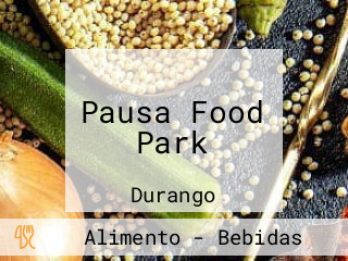 Pausa Food Park