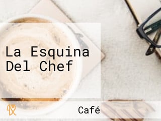 La Esquina Del Chef