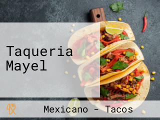 Taqueria Mayel