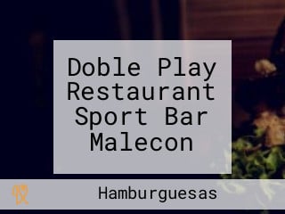 Doble Play Restaurant Sport Bar Malecon