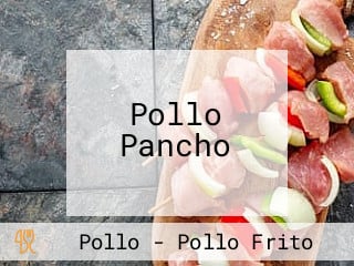 Pollo Pancho