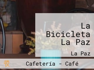 La Bicicleta La Paz