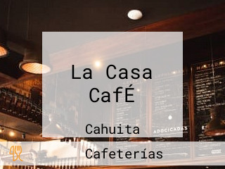 La Casa CafÉ