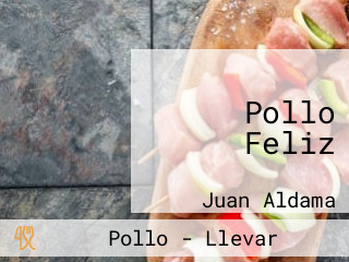 Pollo Feliz