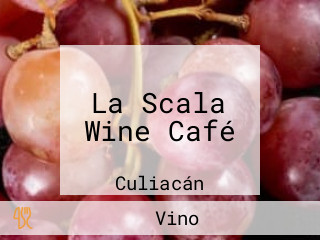 La Scala Wine Café