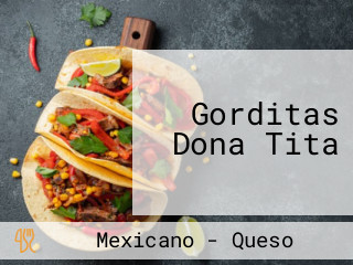 Gorditas Dona Tita