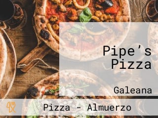 Pipe’s Pizza