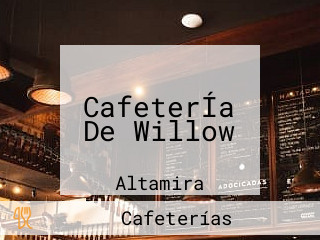 CafeterÍa De Willow