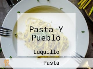 Pasta Y Pueblo