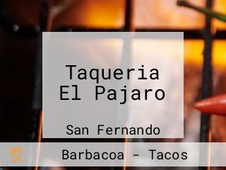 Taqueria El Pajaro