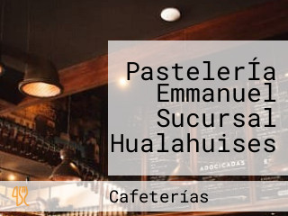 PastelerÍa Emmanuel Sucursal Hualahuises