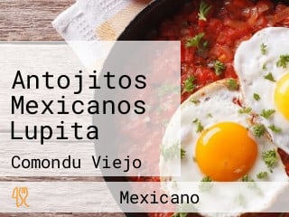 Antojitos Mexicanos Lupita