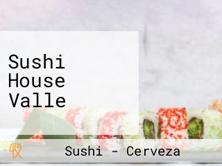 Sushi House Valle