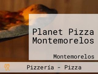 Planet Pizza Montemorelos