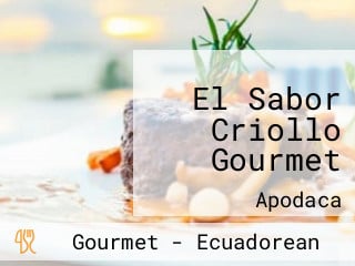 El Sabor Criollo Gourmet