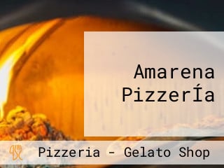 Amarena PizzerÍa