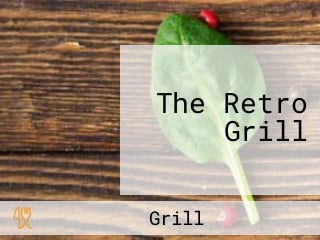 The Retro Grill