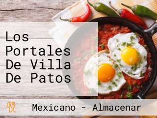 Los Portales De Villa De Patos