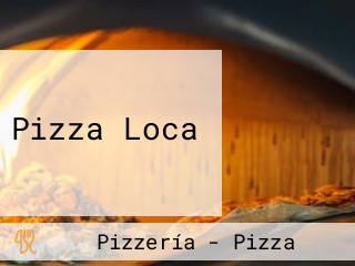 Pizza Loca