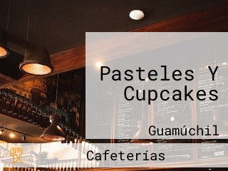 Pasteles Y Cupcakes