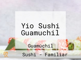 Yio Sushi Guamuchil