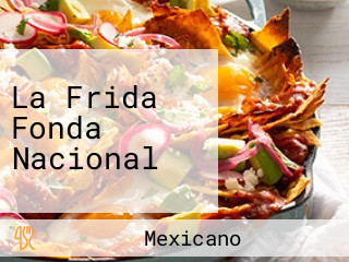 La Frida Fonda Nacional