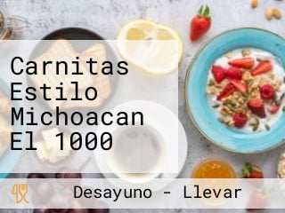 Carnitas Estilo Michoacan El 1000