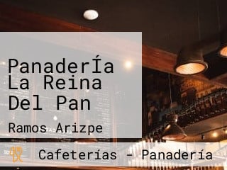 PanaderÍa La Reina Del Pan