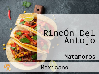 RincÓn Del Antojo