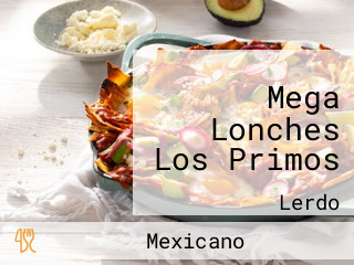 Mega Lonches Los Primos