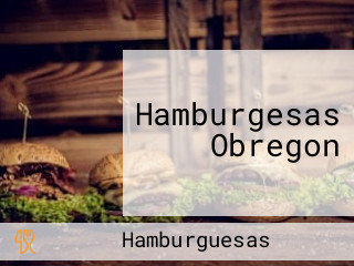 Hamburgesas Obregon