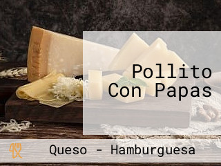 Pollito Con Papas