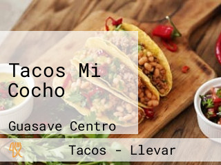 Tacos Mi Cocho