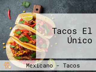 Tacos El Único