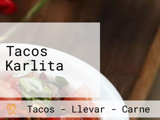 Tacos Karlita