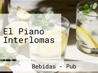 El Piano Interlomas