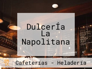 DulcerÍa La Napolitana